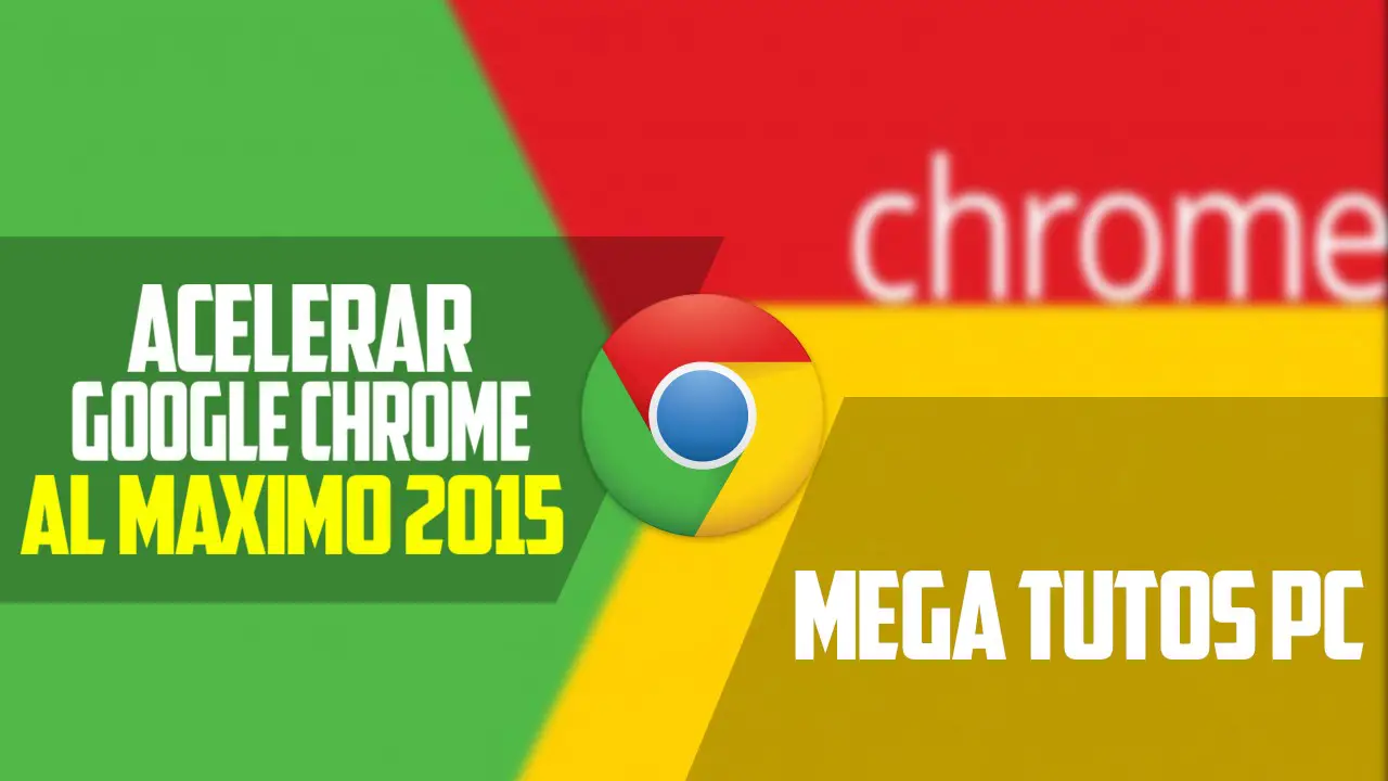 Los mejores trucos para acelerar el navegador Google Chrome